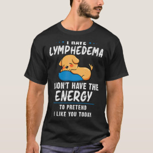 Lymphödem Warrior Dog Lymphodema Patienten Aware T-Shirt