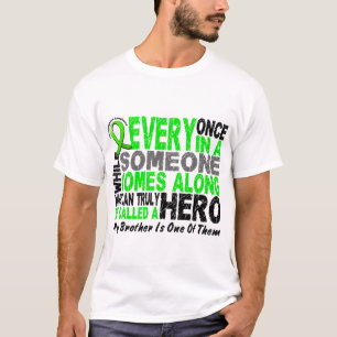 Lymphom Non-Hodgkins HELD KOMMT ENTLANG 1 Bruder T-Shirt