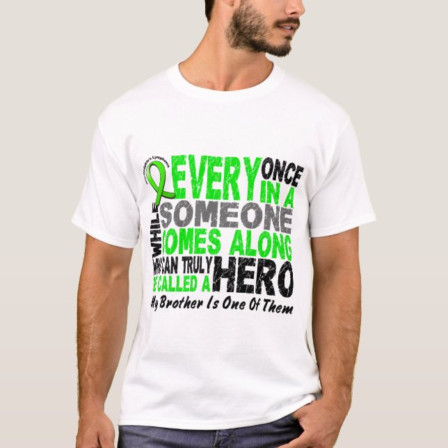 Lymphom Non-Hodgkins HELD KOMMT ENTLANG 1 Bruder T-Shirt (Vorderseite)