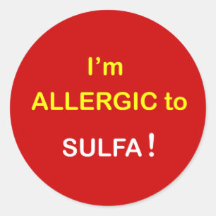 m6a - Ich bin allergisch - SULFA. Runder Aufkleber