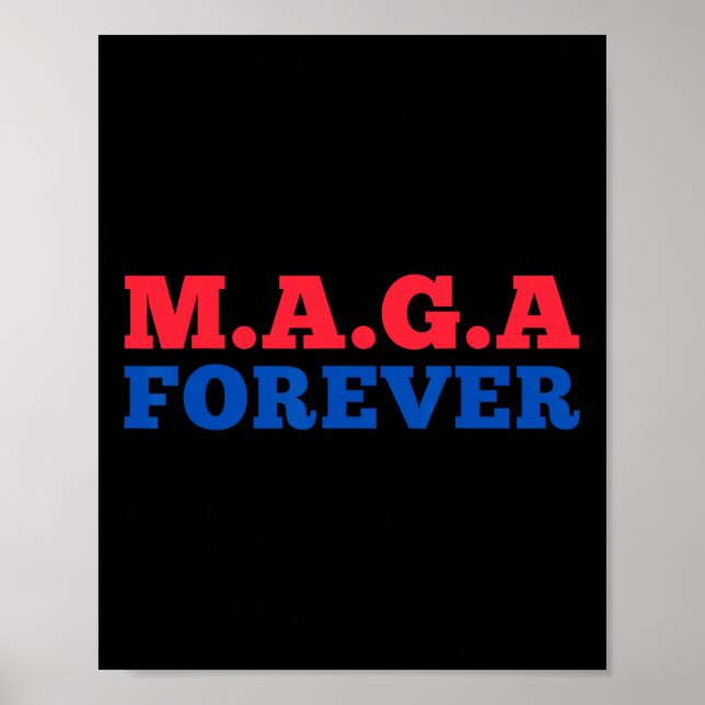 M.a.g.a. Forever  Poster (Vorne)