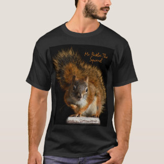 M. Bickles T-shirts Squirrel pour tout le monde !