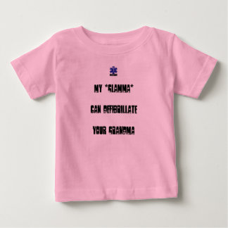 M *Glamma* kann Defibrillate Ihre Großmutter Baby T-shirt