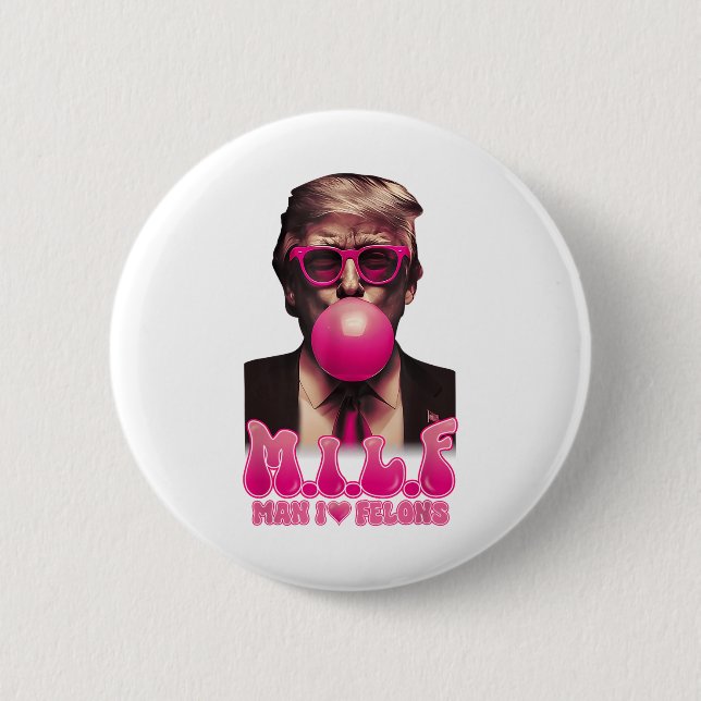 M.i.l.f Mann I Liebe Felons Funny Pink Bubble Gum  Button (Vorderseite)