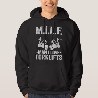 M.I.L.F. Mann I Liebe Gabelstapler Jokes Funny Gab Hoodie