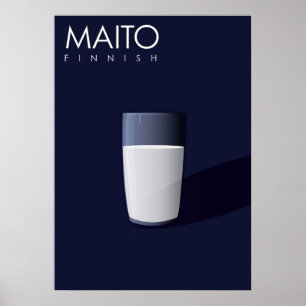 M ist für Maito, Finnisch für Milch. Poster