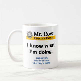 M. Mug Cow. Je sais ce que je fais