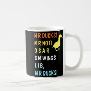 M R Enten M R Nicht O S M R C M Lustige Flügel Zit Kaffeetasse