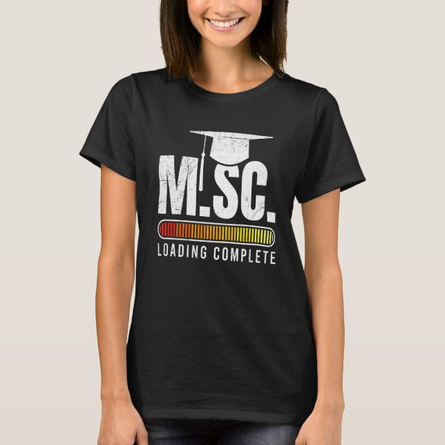 M SC Lade Master Master Master Master Master of Sc T-Shirt (Vorderseite)