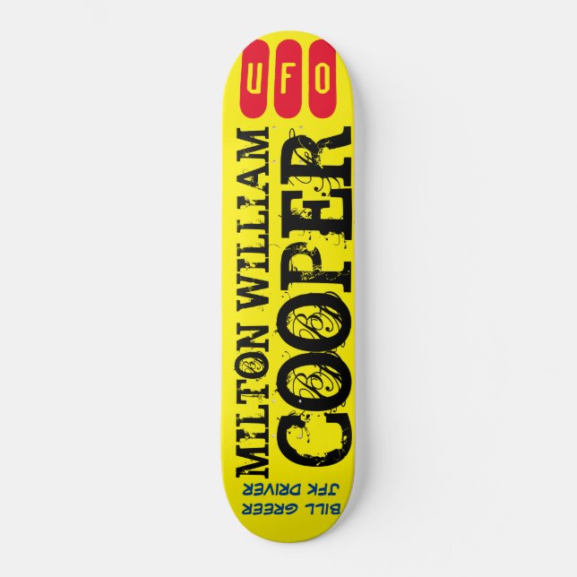 M W COOPER UFO / JFK Skateboard (Vorderseite)