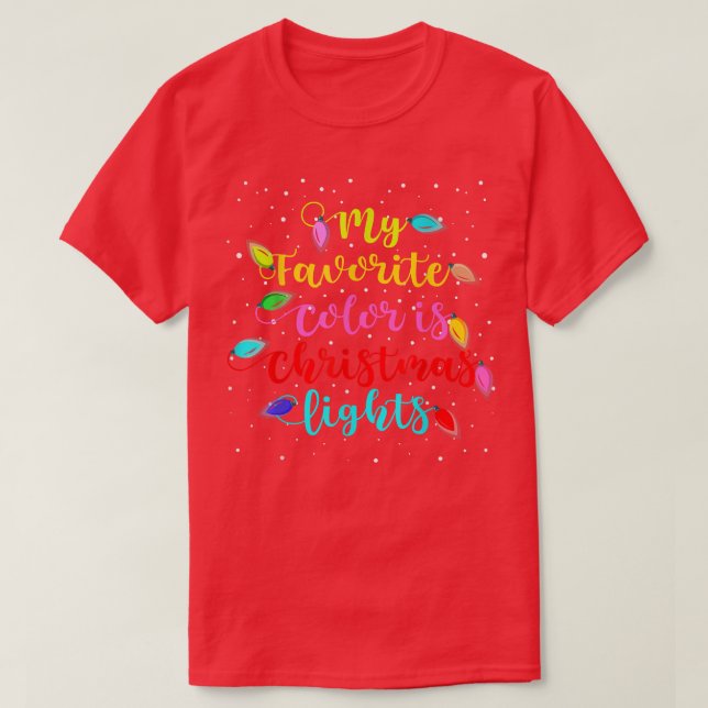 Ma Couleur Favorite Est Le T-Shirt Feux Noël (Design devant)