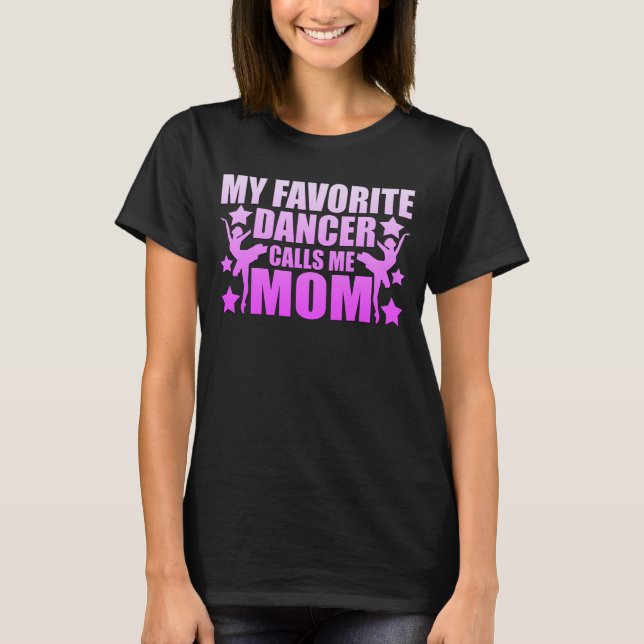 Ma danseuse préférée m'appelle maman t-shirt graph (Devant)