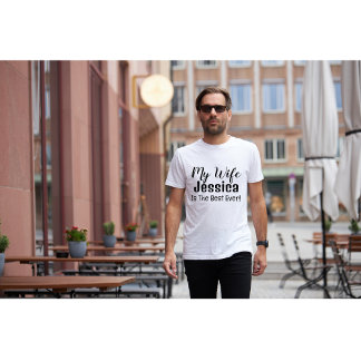 Ma Femme Est La Meilleure T-Shirt Personnalisée Ja