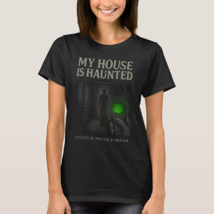 Ma maison est hantée T-shirt féminin (noir)