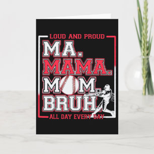Ma Mama Mom Bruh Bysebyll Mom Laut Und Stolz Mutte Karte