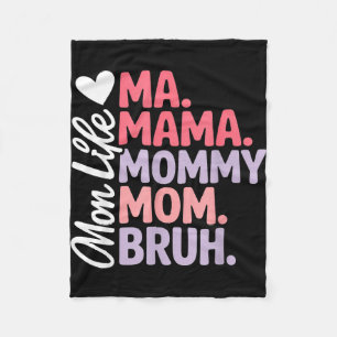 Ma Mama Mutti Mama bruh lustige Mama Leben Muttert Fleecedecke