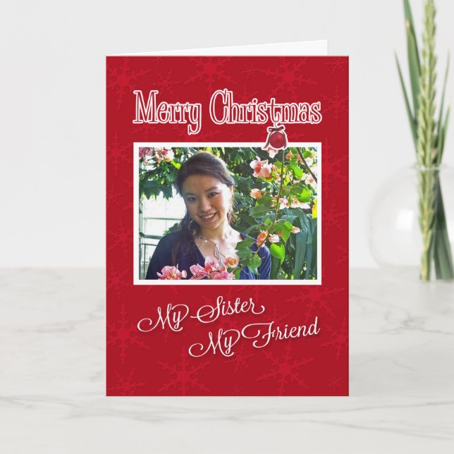 Ma soeur, mon amie - Carte photo de Noël (Devant)