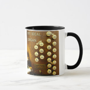 Ma tasse idéale d'amusement d'organe