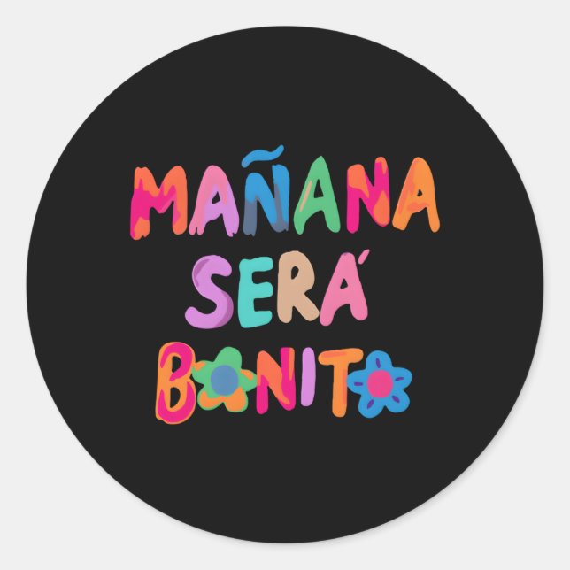 Maã±Ana Serã Bonito Runder Aufkleber (Vorderseite)