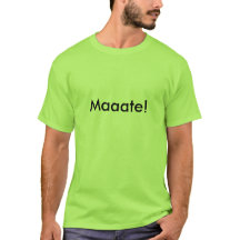 Maaate ! Aussie Slang Mate T-shirt