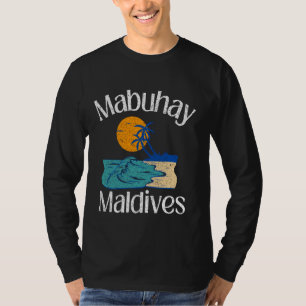 Mabuhay Maldives Philippinen Begrüßung Tagalog Pin T-Shirt