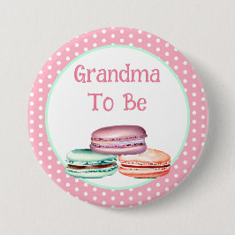 Macaron Girl's Baby Dusche Oma zu sein Button
