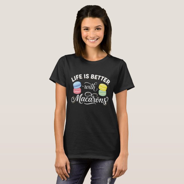 Macaron Lover Shirt – Life Is Better With Macarons (Vorne ganz)