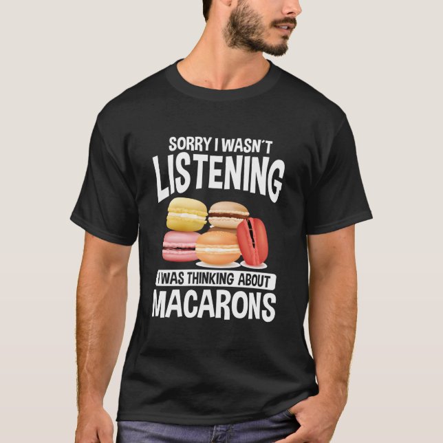 Macaroons Macarron Cake French Baked Cookie Macaro T-Shirt (Vorderseite)