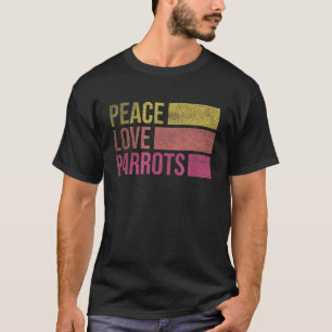 Macaw Cockatiel African Gray Parrot Bird Lover T S T-Shirt