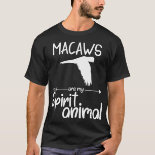 Macaws sind mein geistiges Tiergeschenk für Männer T-Shirt