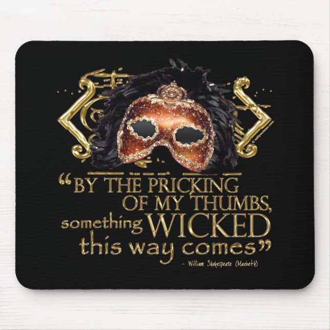 Macbeth "etwas böses" Zitat (Goldversion) Mousepad (Vorne)
