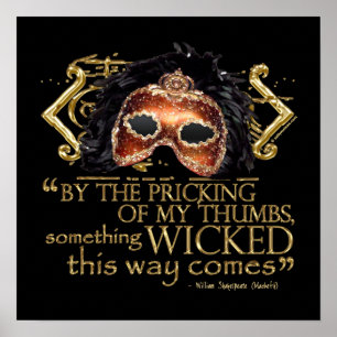 Macbeth "etwas böses" Zitat (Goldversion) Poster