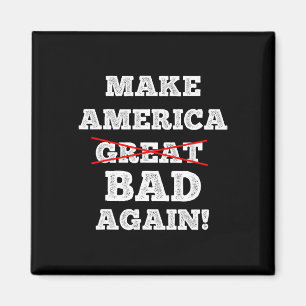 Mach Amerika wieder Byd lustiger Trump Spruch Froh Magnet