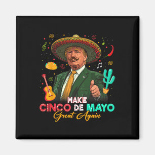Mach Cinco De Mayo wieder groß Trump Sombrero Taco Magnet