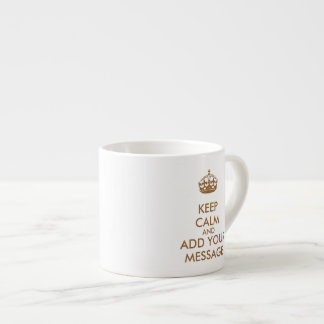 Mach deinen eigenen Keep Calm Espresso Becher Espressotasse