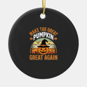 Mach den Kürbis wieder groß Halloween-Design_1 Keramik Ornament