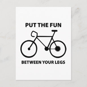 Mach den Spaß zwischen deinen Beinen! Postkarte