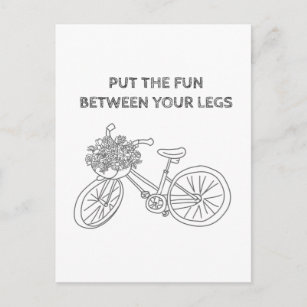 Mach den Spaß zwischen deinen Beinen! Postkarte