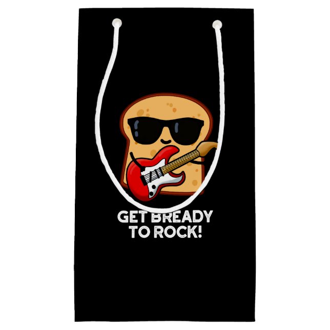 Mach dich bereit zum Rock Funny Rocker Brot Puff D Kleine Geschenktüte (Vorderseite)