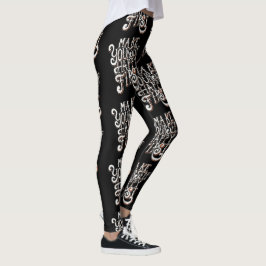 Mach dich selbst glücklich zuerst leggings