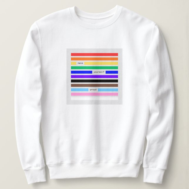 Mach dich stolz Regenbogen-Redaktion Pride 2026 Sweatshirt (Design vorne)