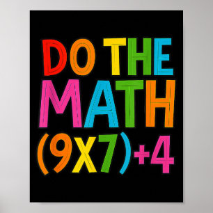 Mach die Mathe 67 Meme 6 7 Lustig Sechs Sieben  Poster