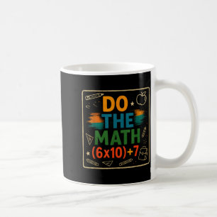 Mach die Mathe lustig 67 Gleichung Klassenzimmer L Kaffeetasse