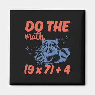 Mach die Mathe lustiger Mathe-Lehrer 6 7 Waschbär  Magnet