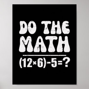 Mach die Rechnung 67 Meme Lustiger Grundschul-Math Poster