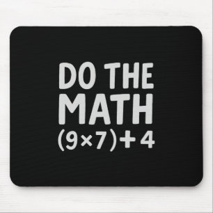 Mach die Rechnung 67 Meme Mousepad