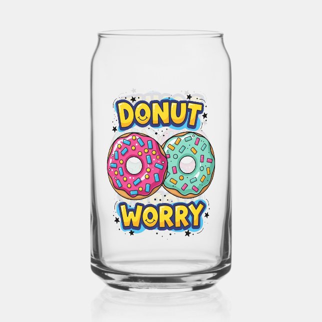 Mach dir keine Donuts Dosenglas (Vorderseite)