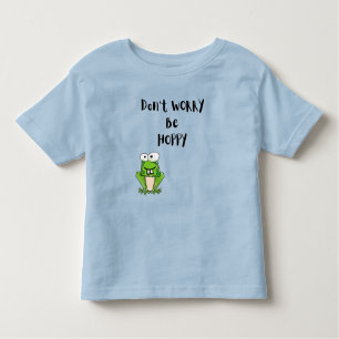Mach dir keine Sorgen, dass die Niedlichen Frosch  Kleinkind T-shirt