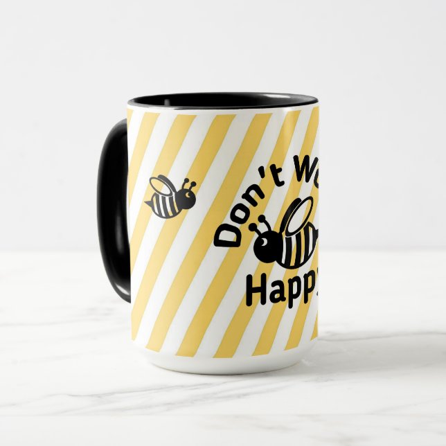Mach dir keine Sorgen, dass du glücklich bist Tasse (Vorderseite Links)