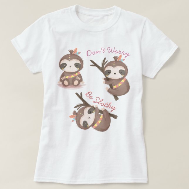 Mach dir keine Sorgen, dass du lauter T - Shirt bi (Design vorne)